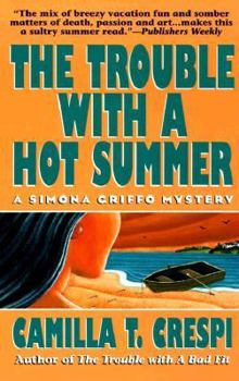 Mass Market Paperback The Trouble with a Hot Summer Book