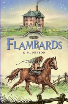 Flambards - Book #1 of the Flambards