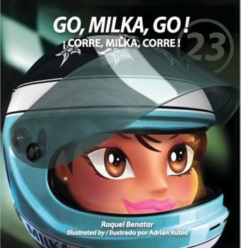 Hardcover Go, Milka, Go! Book