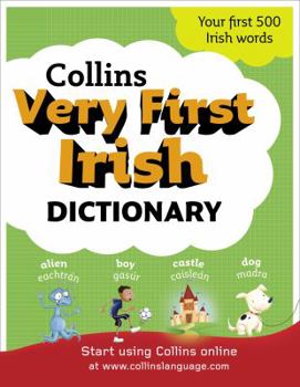 Paperback Collins Very First Irish Dictionary (English and Irish Edition) Book