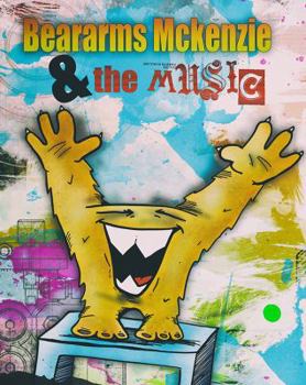 Hardcover Beararms Mckenzie and the Music Book