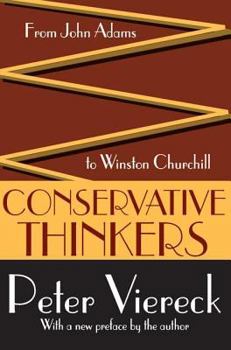 Paperback Conservative Thinkers: From John Adams to Winston Churchill Book