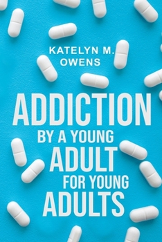 Paperback Addiction: By a Young Adult, for Young Adults Book