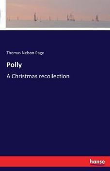 Paperback Polly: A Christmas recollection Book