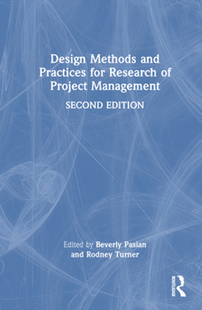 Hardcover Design Methods and Practices for Research of Project Management Book