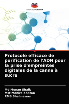 Paperback Protocole efficace de purification de l'ADN pour la prise d'empreintes digitales de la canne à sucre [French] Book