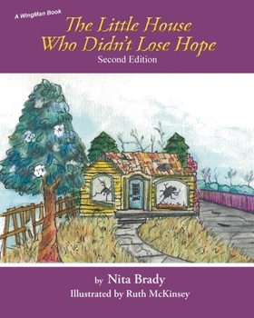 Paperback The Little House Who Didn't Lose Hope Second Edition Book