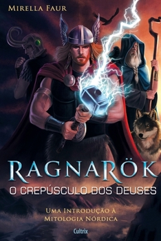 Paperback Ragnarok - O Crepúsculo Dos Deuses [Portuguese] Book