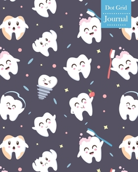 Paperback Dot Grid Journal: Notebook Planner with Funny Teeth Themed Cover Design Book