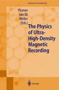 Paperback The Physics of Ultra-High-Density Magnetic Recording Book
