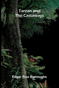 Tarzan and the Castaways (Tarzan 24)