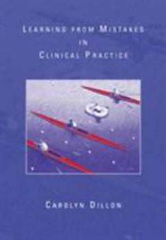 Paperback Learning from Mistakes in Clinical Practice Book