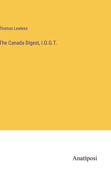 Hardcover The Canada Digest, I.O.G.T. Book