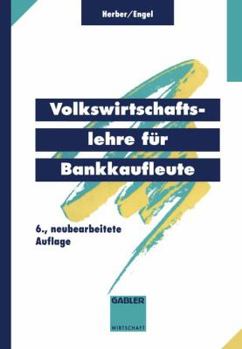 Paperback Volkswirtschaftslehre Für Bankkaufleute [German] Book