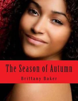 Season of Autumn - Book #1 of the Seasons