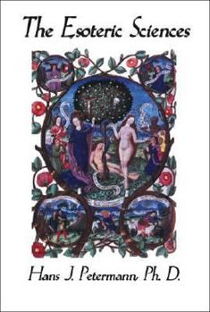 Paperback The Esoteric Sciences Vol. 1 Book