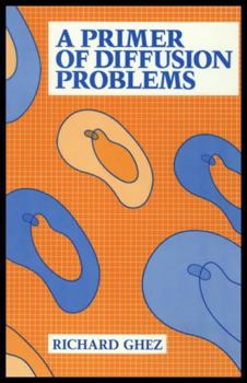 Paperback A Primer of Diffusion Problems Book