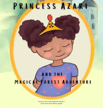 Hardcover Princess Azari and the Magical Forest Adventure Book
