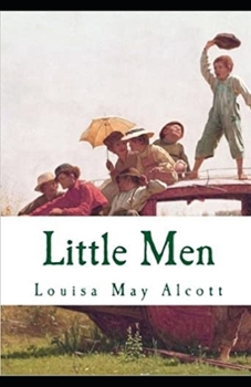 Paperback Little Men (Little Women Trilogy #2) Annotated Book
