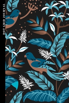 Bullet Journal: Bird Dot Grid Journal For Animal Lovers, Bird Watchers & Hobby Ornithologists with 100 pages in 6"x9"  in Softcover| Perfect Christmas/Birthday Gift