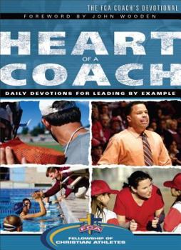 Paperback Heart of a Coach: The FCA Coach's Devotional Book