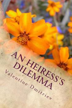 Paperback An Heiress's Dilemma - large print [Large Print] Book