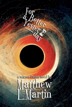Hardcover For a Better Yesterday Book