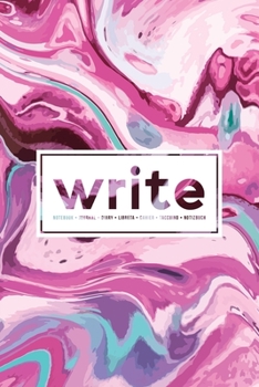 Paperback Write: Notebook Journal Diary Libreta Cahier Taccuino Notizbuch: 110 Pages for Writing, Drawing, Sketching & Organizing: Pink Book