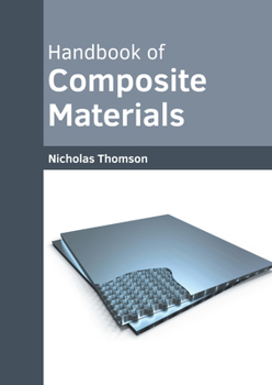 Hardcover Handbook of Composite Materials Book