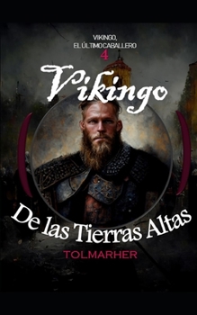 Paperback Vikingo, De las Tierras Altas [Spanish] Book