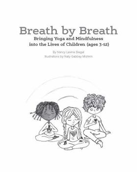 Paperback Breath by Breath - Guide for Educators and Parents Book