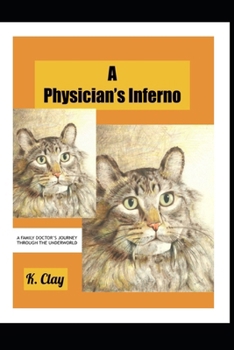 Paperback A Physician's Inferno Book