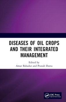 Hardcover Diseases of Oil Crops and Their Integrated Management Book