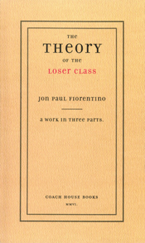 Paperback The Theory of the Loser Class Book