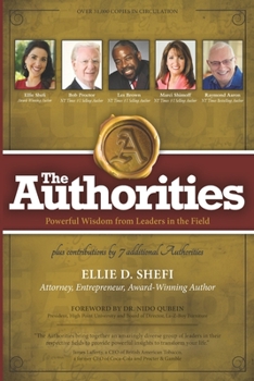 Paperback The Authorities - Ellie D. Shefi: Powerful Wisdom from Leaders in the Field Book