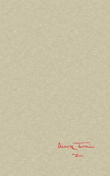 Hardcover Mark Twain's Satires and Burlesques: Volume 3 Book