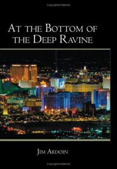 Paperback At the Bottom of the Deep Ravine Book