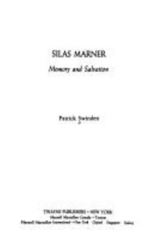 Hardcover Silas Marner: Memory and Salvation Book