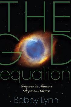 Paperback The God Equation: Discover the Master's Degree in Science Book