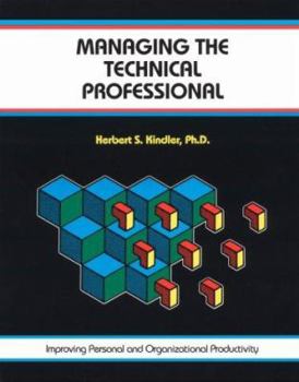 Paperback Managing the Technical Professional Book