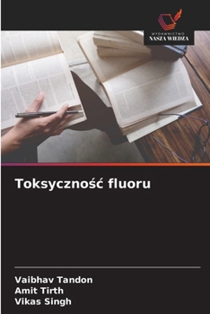 Paperback Toksyczno&#347;c fluoru [Polish] Book