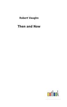 Hardcover Then and Now Book