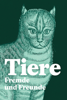 Paperback Tiere - Fremde Und Freunde [German] Book