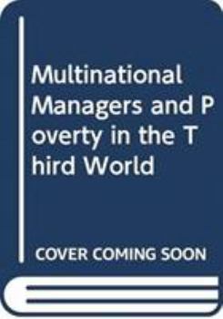 Paperback Multinational Managers and Poverty in the Third World Book