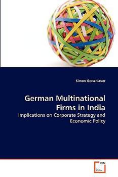 Paperback German Multinational Firms in India Book