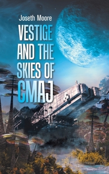 Paperback "Vestige and the Skies of Cmaj." Book