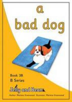 Paperback A Bad Dog (B Series) Book