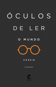 Paperback Óculos de Ler o Mundo [Portuguese] Book