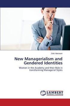 Paperback New Managerialism and Gendered Identities Book