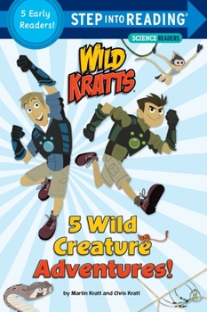 Paperback 5 Wild Creature Adventures! (Wild Kratts) Book